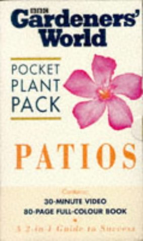 9780563470083: Patio Plants ("Gardeners' World" Pocket Plants S.)