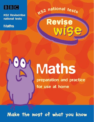Key Stage 2 ReviseWise: Maths (ReviseWise) (9780563474272) by [???]