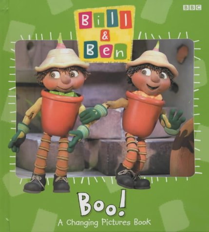 Beispielbild fr Bill and Ben: Boo! A Changing Pictures Book zum Verkauf von WorldofBooks