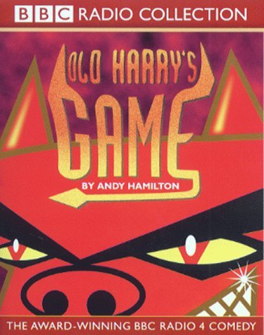 9780563477037: Old Harry's Game: Award-winning BBC Radio 4 Comedy (BBC Radio Collection)