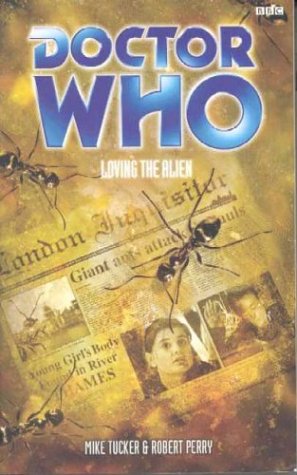 Beispielbild fr Doctor Who: Loving The Alien zum Verkauf von Book Deals
