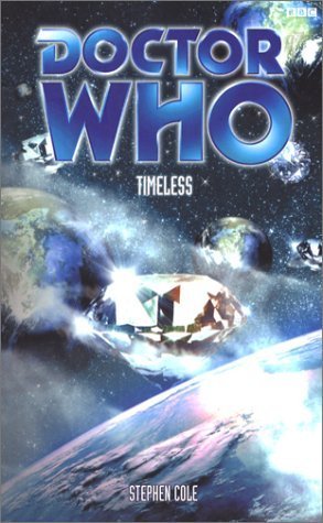 Doctor Who: Timeless (9780563486077) by Stephen Cole