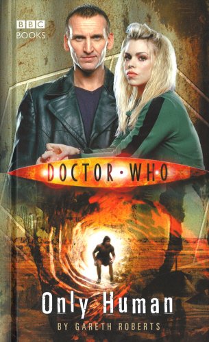Imagen de archivo de Doctor Who - Only Human (New Series Adventure 5) a la venta por AwesomeBooks