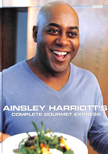 Beispielbild fr Ainsley Harriott's Complete Gourmet Express zum Verkauf von WorldofBooks