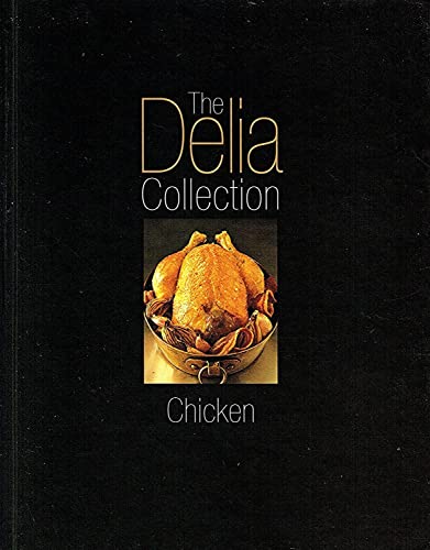 Beispielbild fr The Delia Collection: Chicken zum Verkauf von SecondSale