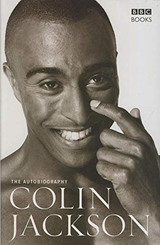 Imagen de archivo de The Autobiography of Colin Jackson a la venta por WorldofBooks