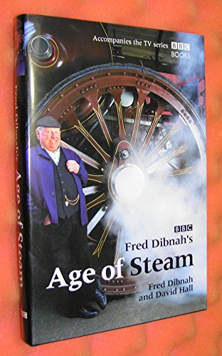 Imagen de archivo de Fred Dibnah's Age of Steam a la venta por WorldofBooks