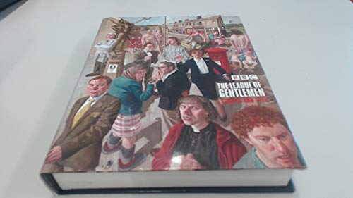 The League of Gentlemen: Scripts and That