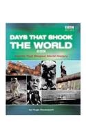 Days That Shook the World : Events That Shaped World History