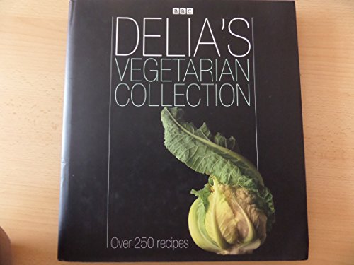 9780563488187: Delia's Vegetarian Collection: Over 250 Recipes