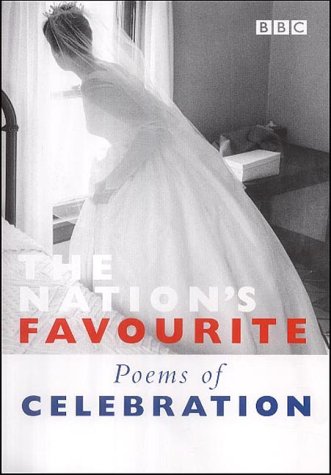 Stock image for The Nation's Favourite Poems of Celebration for sale by Wonder Book