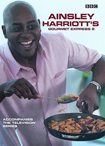 Stock image for Ainsley Harriott's Gourmet Express 2 for sale by WorldofBooks