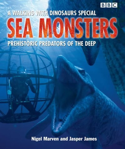 Imagen de archivo de Sea Monsters: Prehistoric Predators of the Deep a la venta por WorldofBooks