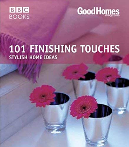 Stock image for 101 Finishing Touches for sale by Better World Books Ltd