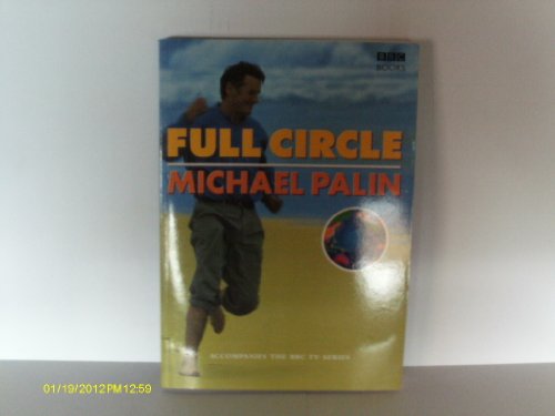 Beispielbild fr Full Circle Michael Palin zum Verkauf von MusicMagpie