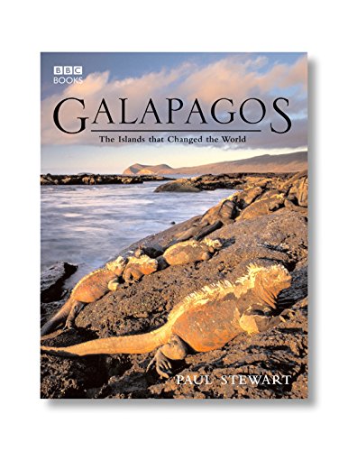 Galapagos The Islands That Changed the World