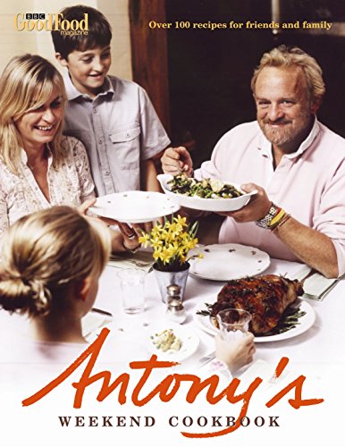 Stock image for Antony's Weekend Cookbook for sale by WorldofBooks