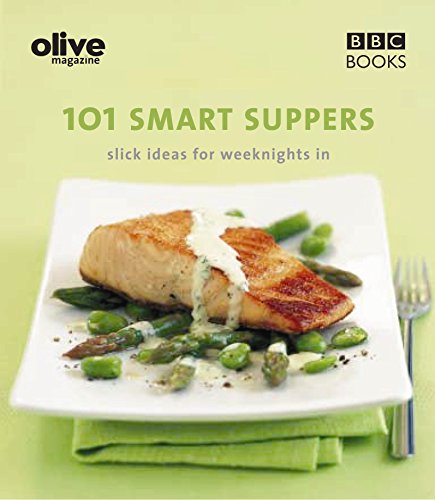 Beispielbild fr Olive: 101 Smart Suppers (Olive Magazine) zum Verkauf von WorldofBooks