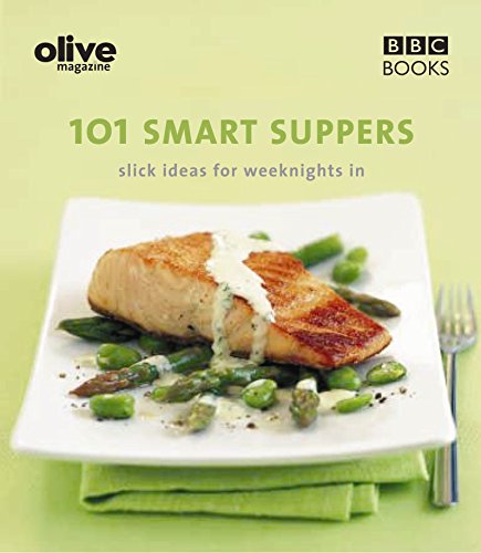 9780563493976: Olive: 101 Smart Suppers