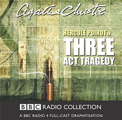 Beispielbild fr Hercule Poirot in Three Act Tragedy (BBC Audio Crime) zum Verkauf von WorldofBooks