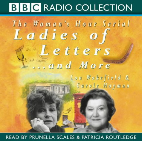 9780563494355: "Ladies of Letters"... and More: Series 3 (BBC Radio Collection)