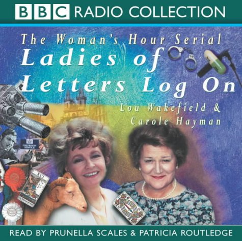 Stock image for Ladies of Letters Log on for sale by WorldofBooks