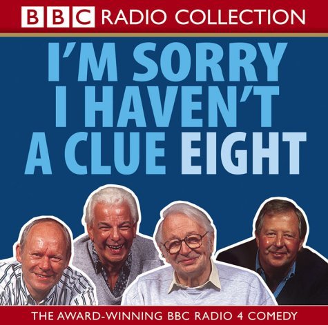 Stock image for I'm Sorry I Haven't a Clue 8 (BBC Radio Collection): Volume 8 for sale by Goldstone Books