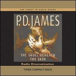 The Skull Beneath the Skin: Radio Dramatization (9780563496083) by P.D. James