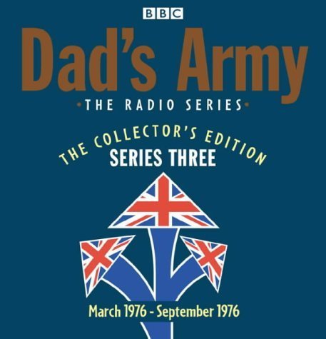 9780563496625: Dad's Army: The Collector's Edition Series Three: BBC Radio Collection