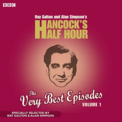 Stock image for Hancock's Half Hour: The Very Best Episodes Volume 1 for sale by WorldofBooks