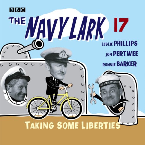 The Navy Lark Taking Some Liberties (9780563510192) by [???]