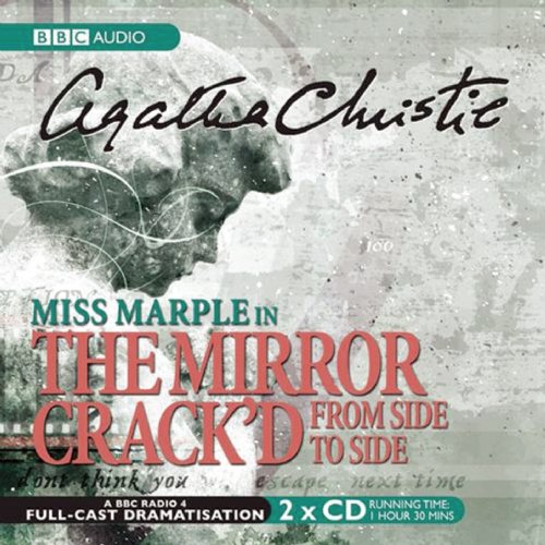 9780563510857: The Mirror Crack'd From Side To Side (BBC Audio Crime)