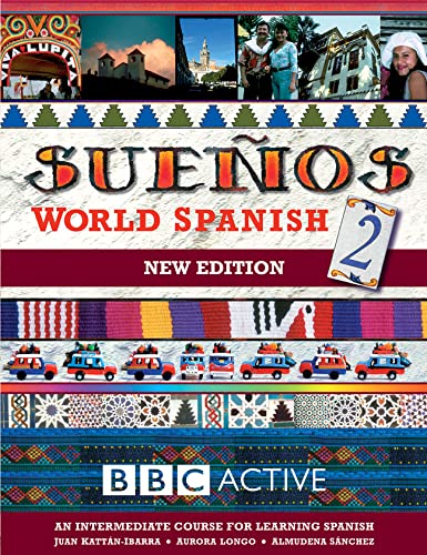 Beispielbild fr SUENOS WORLD SPANISH 2 INTERMEDIATE COURSE BOOK (NEW EDITION: Intermediate Course Book pt. 2 (Sueños) zum Verkauf von AwesomeBooks