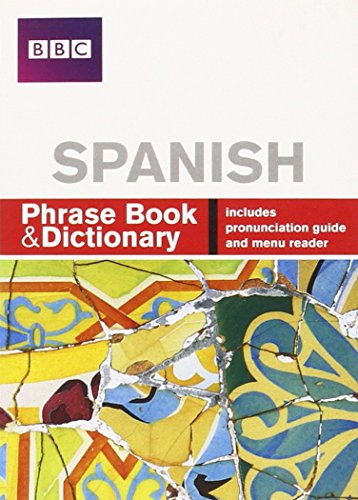Stock image for BBC Spanish Phrase Book and Dictionary for sale by Reuseabook