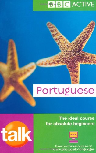 Stock image for TALK PORTUGUESE COURSE BOOK (NEW EDITION) for sale by WorldofBooks