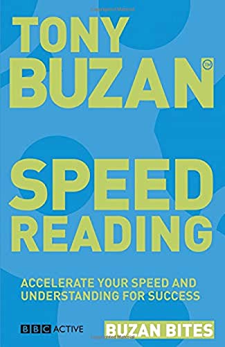 Stock image for Buzan Bites: Speed Reading: Accelerate your speed and understanding for success for sale by Front Cover Books