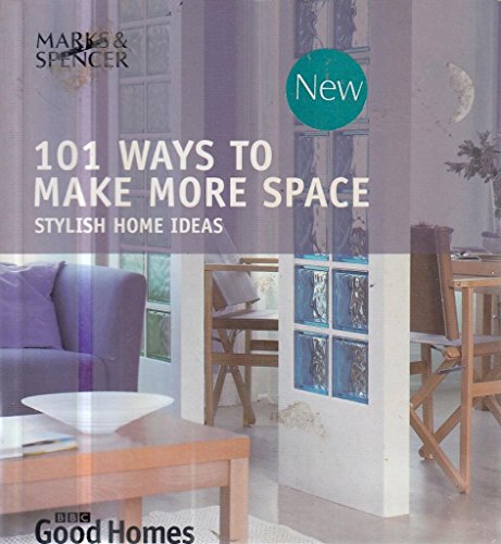 Stock image for 101 WAYS TO MAKE MORE SPACE for sale by WorldofBooks