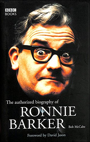 Imagen de archivo de The Authorised Biography of Ronnie Barker a la venta por WorldofBooks