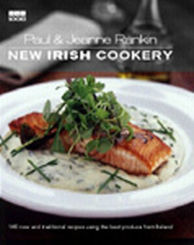 Beispielbild fr Paul & Jeanne Rankin's New Irish Cookery zum Verkauf von WorldofBooks