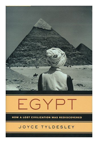 9780563522577: Egypt: How A Lost Civilisation Was Rediscovered
