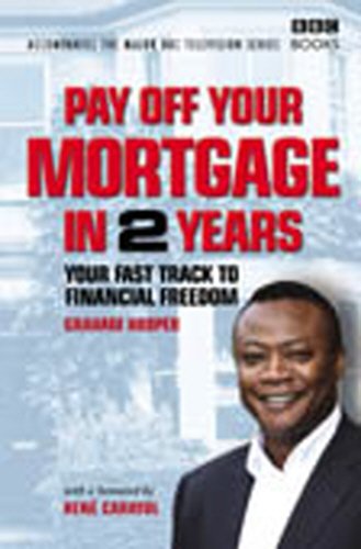 9780563522843: Pay Off Your Mortgage in 2 Years