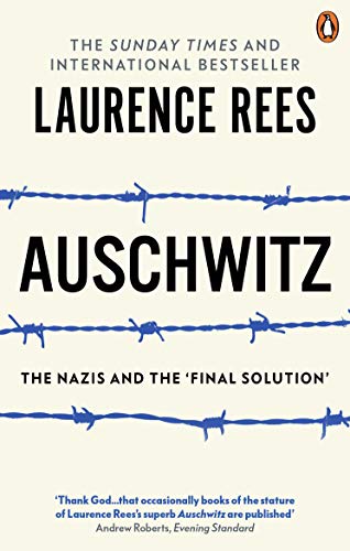 Beispielbild fr Auschwitz : The Nazis & The 'Final Solution' zum Verkauf von Half Price Books Inc.