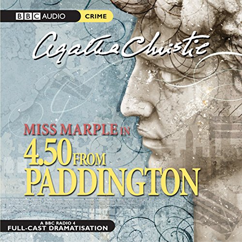 9780563524298: 4.50 From Paddington: A BBC Full-cast Radio Drama