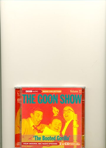 Beispielbild fr Goon Show 22: the Booted Goril: v. 22 (The Goon Show) zum Verkauf von WorldofBooks