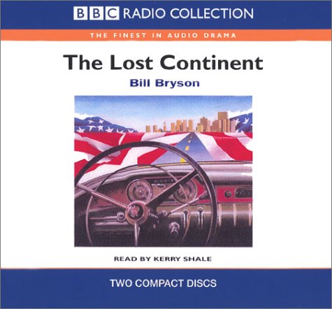 The Lost Continent (9780563524922) by Bill Bryson