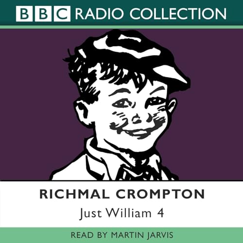 Just William: Volume 4 (9780563524960) by Crompton, Richmal