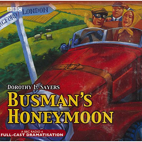 Busman's Honeymoon - Dorothy L. Sayers