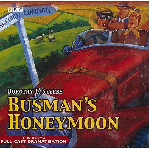 9780563525479: Busman's Honeymoon (BBC Audio Collection: Crime)