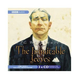 forudsigelse Antibiotika ornament The Inimitable Jeeves: A BBC Full-Cast Radio Drama (BBC Radio Collection) -  Wodehouse, P. G.: 9780563525523 - AbeBooks