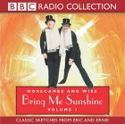 9780563528098: Morecambe And Wise Bring Me Sunshine: Volume 1: Classic Sketches From Eric And Ernie